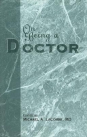 On Being a Doctor