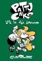 Patty Cake Volume 3: Love Is All Around
