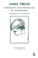 Normality and Pathology in Childhood