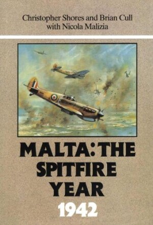 Malta: The Spitfire Year 1942