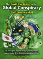 David Icke Guide to the Global Conspiracy (and How to End It)