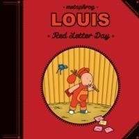 Louis - Red Letter Day
