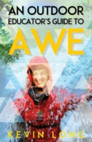 Outdoor Educator's Guide to Awe