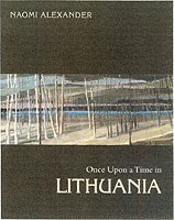 Once Upon a Time in Lithuania