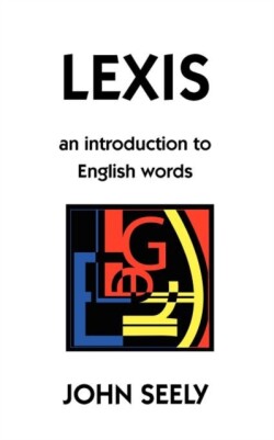 Lexis An Introduction to English Words