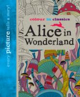 Colour in Classics: Alice in Wonderland