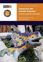 Aspectos del Mundo Hispano Practice Book Lectura y Puesta en Practica