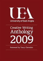 UEA Creative Writing 2009: Prose