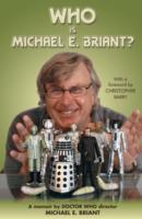 Who is Michael E. Briant?