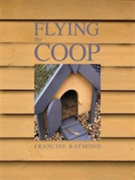 Flying the Coop