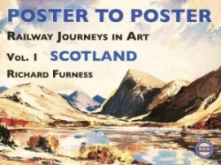 Railway Journeys in Art Volume 1: Scotland