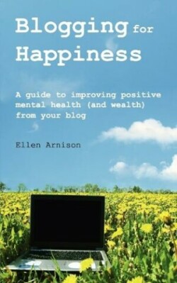 Blogging for Happiness
