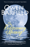 Rediscovery of Meaning, and Other Essays