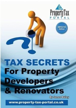 Tax Secrets for Property Developers and Renovators