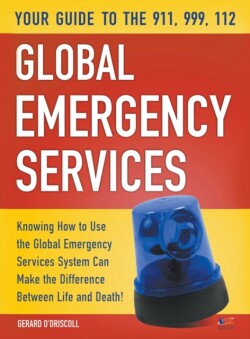 Your Guide to the 911,999, 112 Global Emergency Services