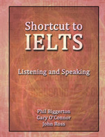 Shortcut to IELTS Listening and Speaking
