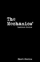 Mechanics' Institute Review