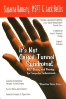 It's Not Carpal Tunnel Syndrome!