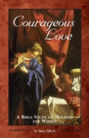 Courageous Love