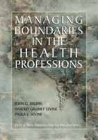Managing Boundaries in the Health Professions