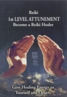 Reiki - 1st Level Attunement