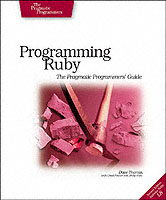 Programming Ruby - The Pragmatic Programmer's Guide