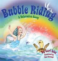 Bubble Riding