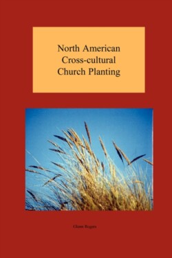 North American Cross-cultural Church Planting