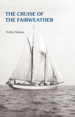 Cruise of the Fairweather