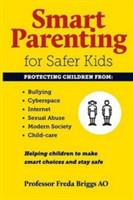 Smart Parenting for Safer Kids