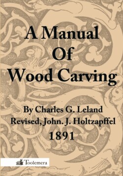 Manual Of Wood Carving