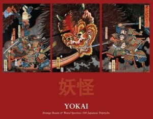 Yokai – Strange Beasts & Weird Spectres – 100 Japanese Triptychs