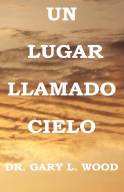 Lugar Llamado Cielo
