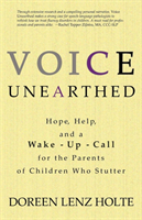 Voice Unearthed