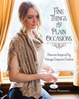 Fine Things for Plain Occasions