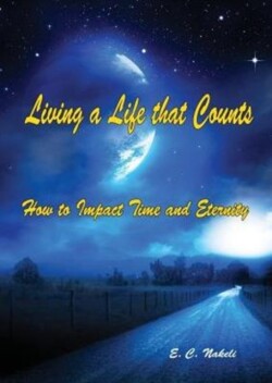 Living a Life that Counts