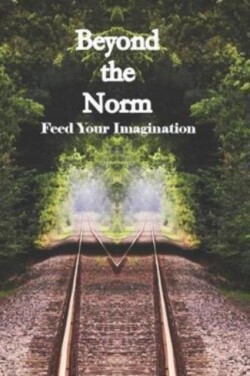 Beyond the Norm