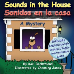 Sounds in the House - Sonidos en la casa