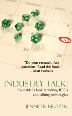 Industry Talk An Insider's Look at Writing RPGs and Editing Anthologies