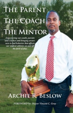 Parent. the Coach. the Mentor