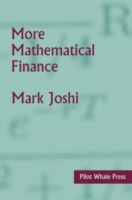 More Mathematical Finance