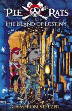 Island of Destiny - Pie Rats Book 3