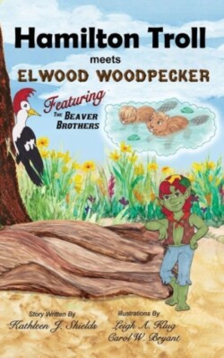 Hamilton Troll Meets Elwood Woodpecker