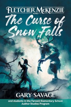 Fletcher McKenzie and the Curse of Snow Falls