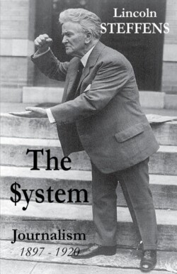 System Journalism 1897 - 1920
