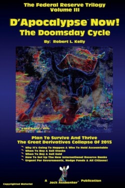 D'Apocalypse Now!---The Doomsday Cycle