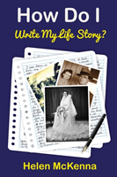 How Do I Write My Life Story?