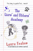 Liars' and Fibbers' Academy, The