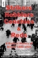 Strikers, Hobblers, Conchies & Reds