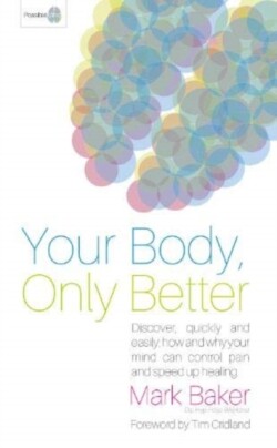 Your Body, Only Better